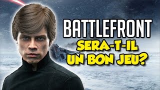 BATTLEFRONT SERA-T-IL UN BON JEU?