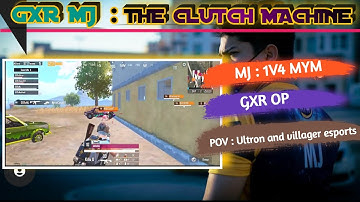 GXR MJ on fire | 1 v 4 clutch against MYM | THE CLUTCH MACHINE