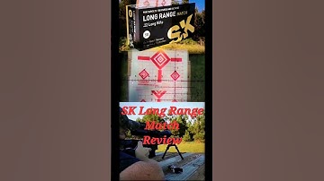 SK Long Range Match Ammo Test