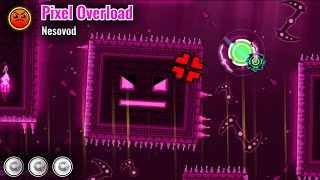 Pixel Overload By Nesovod 3 Coins Geometry Dash.