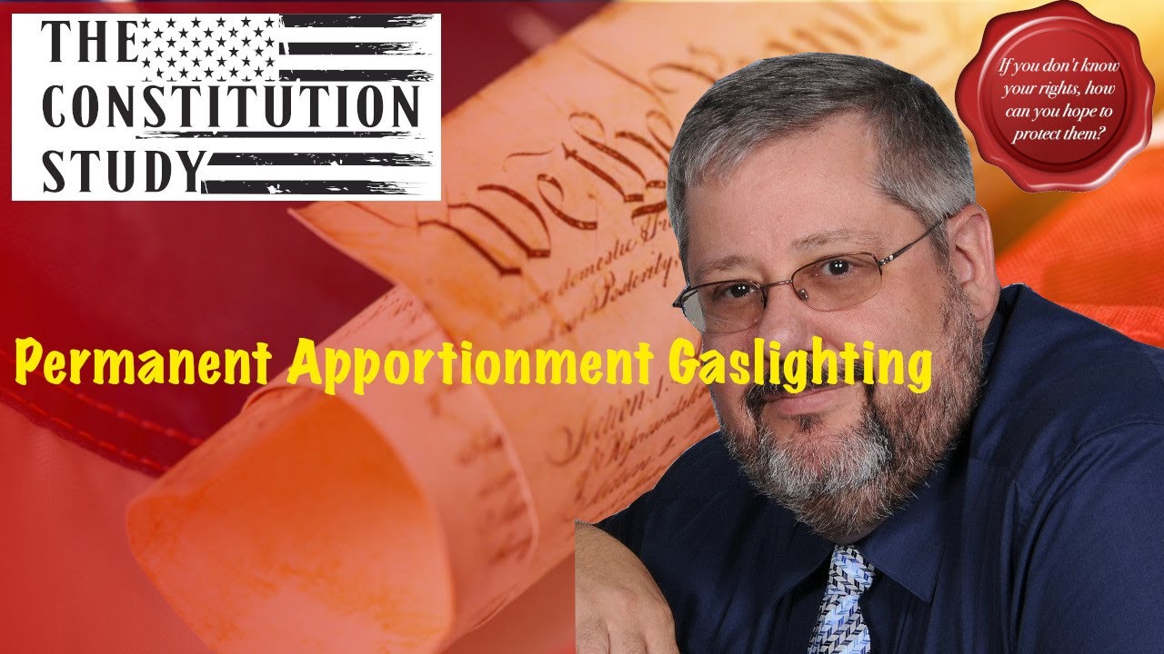 Permanent Apportionment Gaslighting