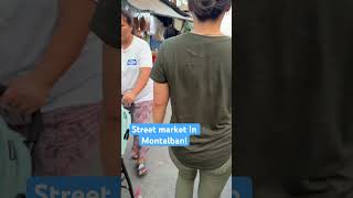 Street Market in Montalban #warickandaireen#philippines#youtubeshorts#foryou#shorts#streetmarketvlog