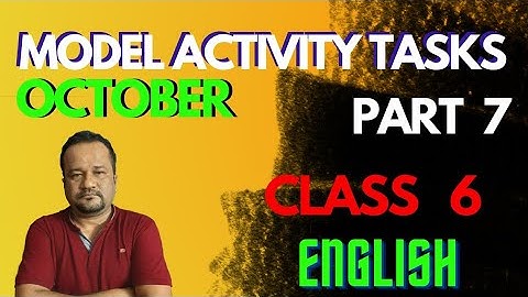 model activity task class 6 english part 7//october 2021/ wbbse/english  story a greedy dog/