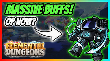 BUFFED MECH SHOWCASE | Elemental Dungeons