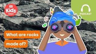 What are rocks made of? 🪨🪨🤔 | Imagine This PODCAST | ABC Kids listen