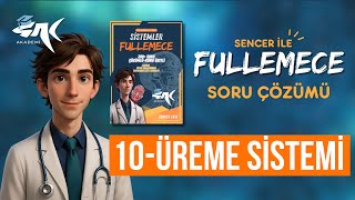 Si̇stemler Fullemece Üreme Si̇stemi̇ Full Tekrar & Soru Çözümü