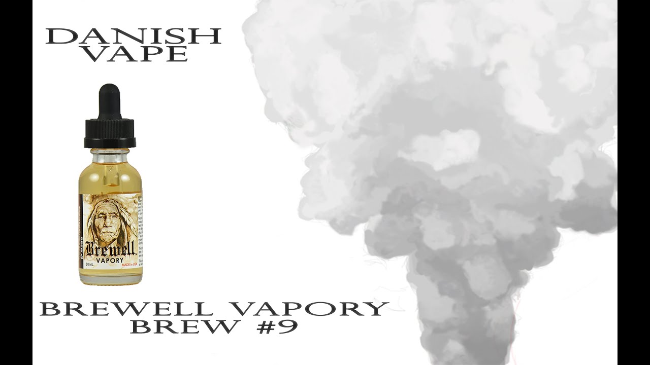 Ejuice: Brewell Vapory - Brew #9 - Review
