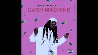 Download Lagu D.R.A.M. - Cash Machine (Clean Version)