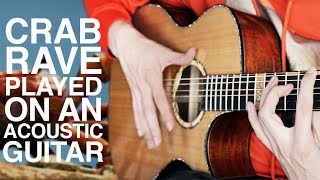 CRAB RAVE but it's played on an Acoustic Guitar 🦀 Resimi