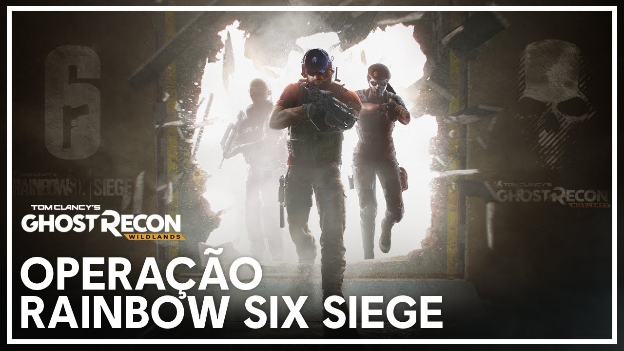 Ghost Recon Wildlands - Operação Especial 2: Rainbow Six Siege - YouTube