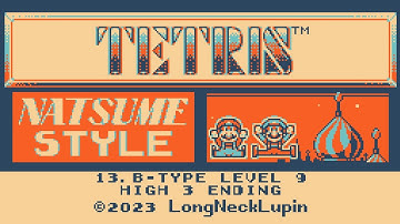 B-Type Level 9 High 3 Ending - Tetris (Natsume style) [2A03+2C33]