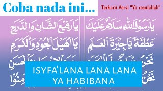 ISYFA'LANA LANA LANA versi SHOLAWAT DIBA'I ~ Ya Rosulallah Salamun Alaik. maulid nabi.