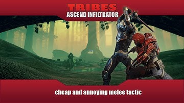 Tribes Ascend Infiltrator - cheap and annoying melee tactic