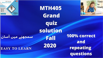MTH 405: MTH405 grand quiz fall 2020 : Most repeating  Quizzes virtual university vu.