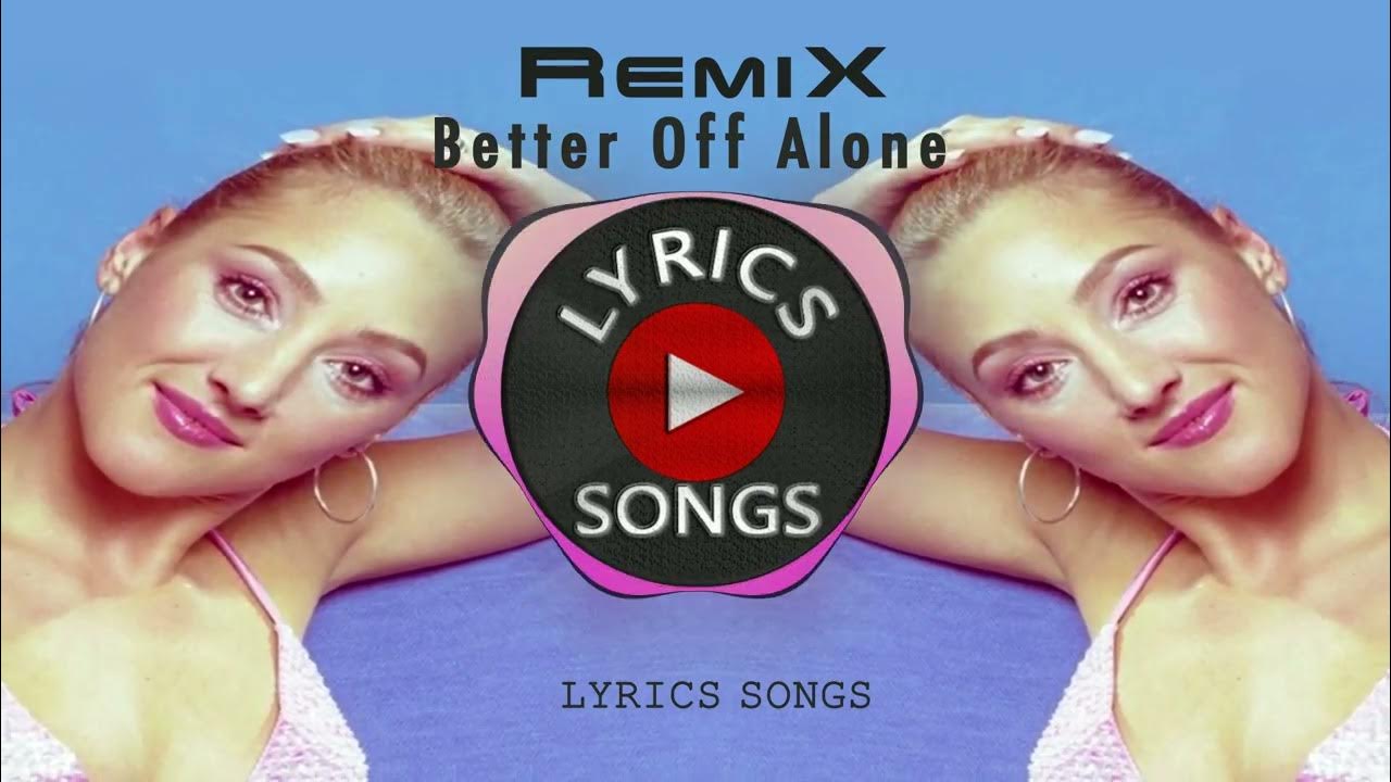 Alice Deejay Better Off Alone Tommer Mizrahi 2022 Remix YouTube alice-deejay-better-off-alone-tommer-mizrahi-2022-remix-youtube