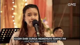 Kasih Dari Surga - GMS Worship