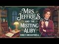 Mrs. Jeffries and the Missing Alibi by Emily Brightwell | Audiobook | Cozy Mystery &amp; Detective