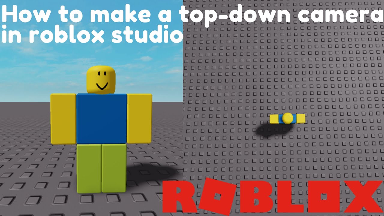 How to make a Top Down Camera in roblox studio (2021) YouTube
