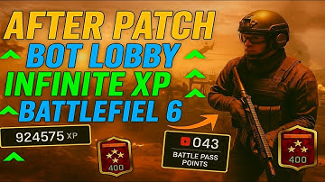 BEST XP BOT LOBBY FARMS In Battlefield 6! FAST LEVELS (AFTER PATCH)