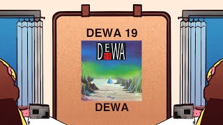 Dewa 19 - Dewa | Official Audio