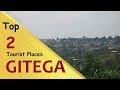 GITEGA Top 2 Tourist Places Gitega Tourism BURUNDI GITEGA Top 2 Tourist Places Gitega Tourism BURUNDI