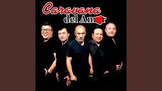 Video thumbnail of "CARAVANA DEL AMOR - AYUDAME Y AMOR AMOR"