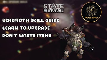 State of Survival : Behemoth Upgrade I Learn to upgrade I Old but important