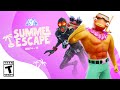 Fortnite Summer Escape Trailer
