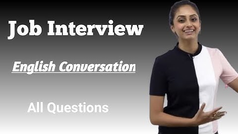 job interview english speaking practice l interview questions and answers l rsa english l