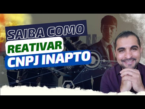 CNPJ INAPTO E POSSIVEL REATIVAR?