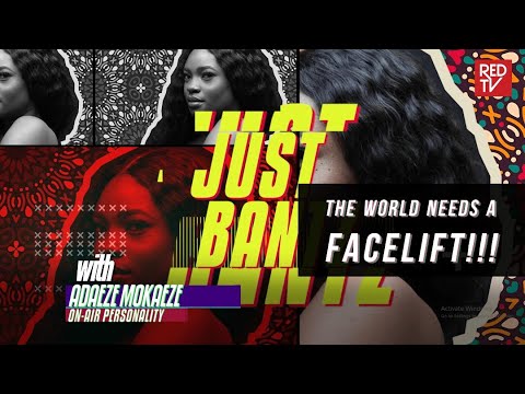 JUST BANTZ / EPISODE 6 / THE WORLD NEEDS A FACE LIFT!!! | REDTV