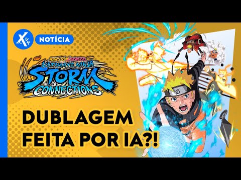 Descaso? Bandai pode ter usado IA na dublagem de Naruto x Boruto Storm  Connections 