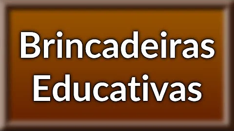 Como as brincadeiras eram vistas na antiguidade?