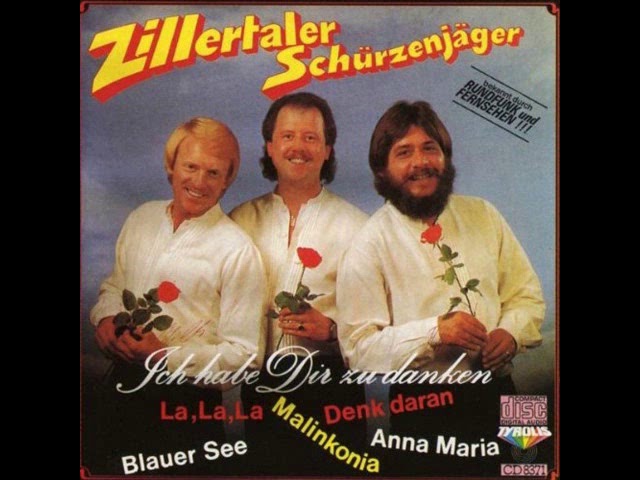 Zillertaler Schürzenjäger - Ich habe Dir zu danken