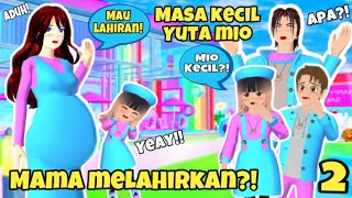 YUTA MIO MASA KECIL Saat MAMA HAMIL MELAHIRKAN BAYI 2 - DRAMA SAKURA SCHOOL SIMULATOR SSS