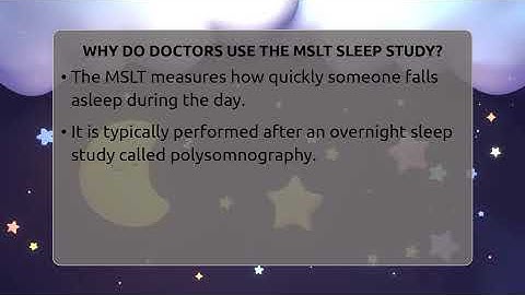 Why Do Doctors Use The MSLT Sleep Study? - Sleep Apnea Support Network