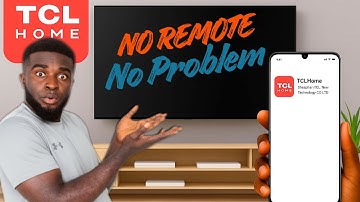 How to Control Your TCL TV With Your Phone (No Remote Needed)
