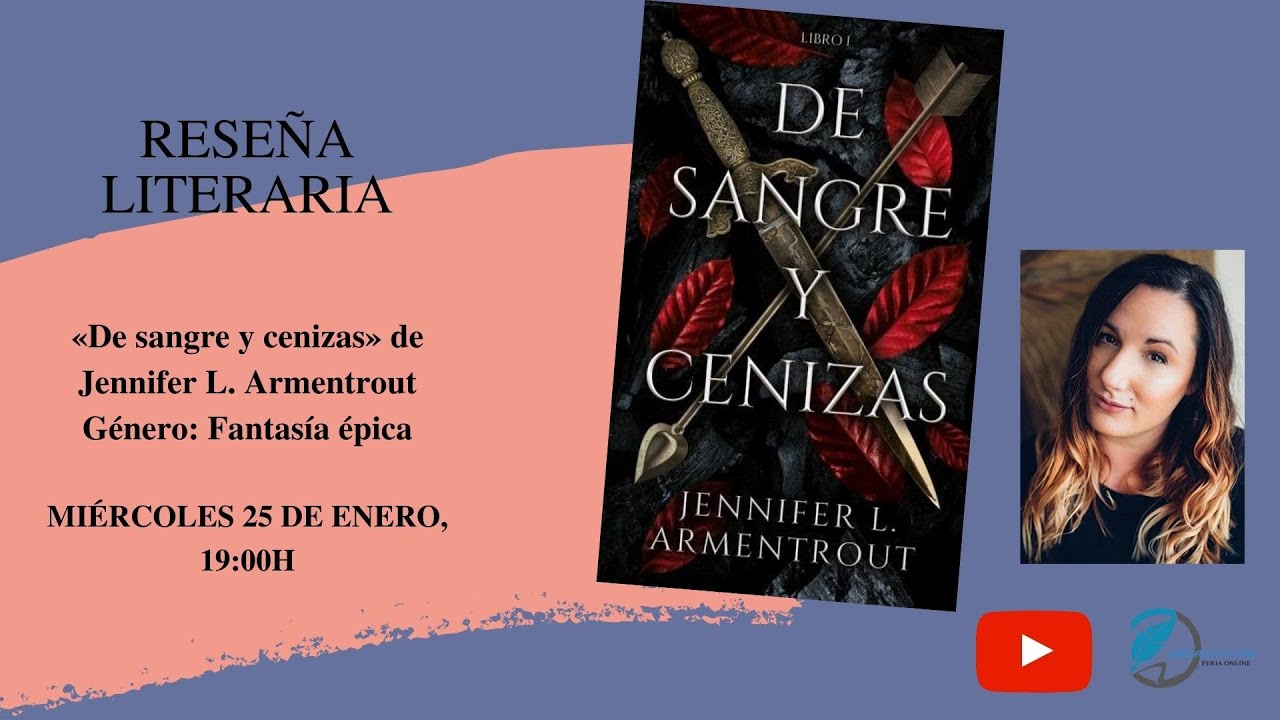 Reseña  De sangre y cenizas, de Jennifer L. Armentrout (Sangre y cenizas  1) 🩸