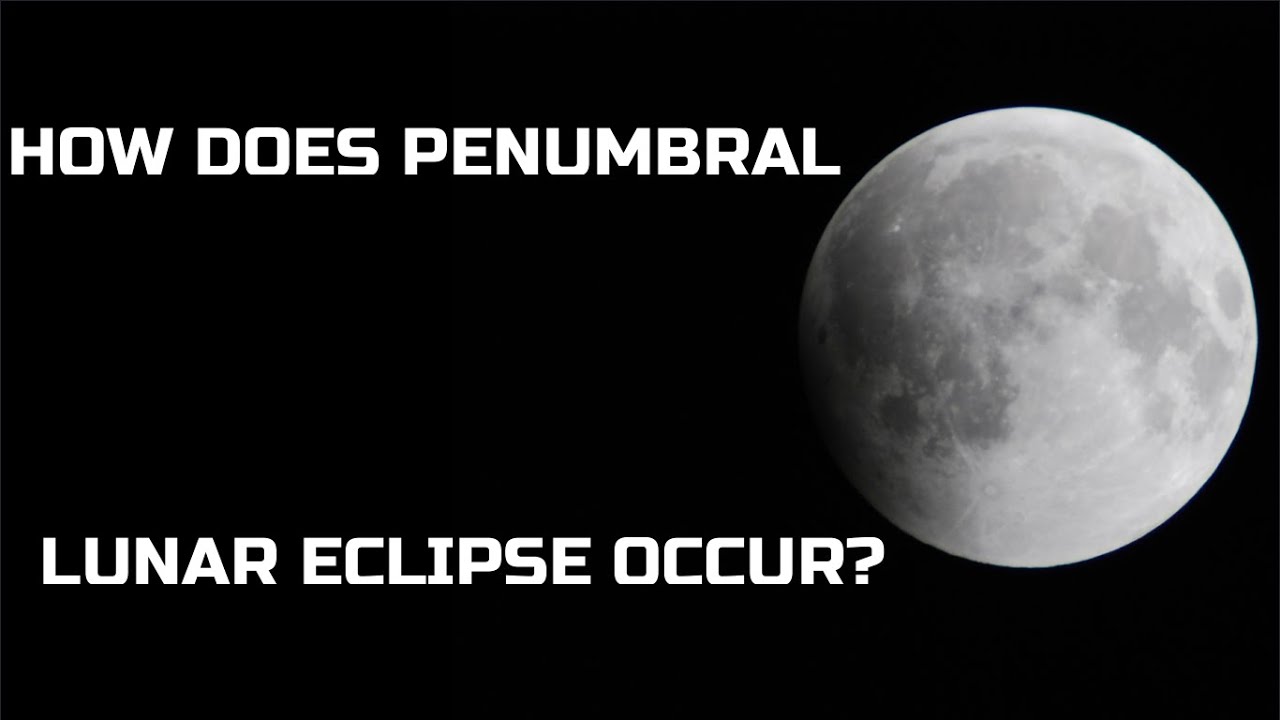 HOW TO SEE PENUMBRAL LUNAR ECLIPSE JUNE 5, 2020 - YouTube