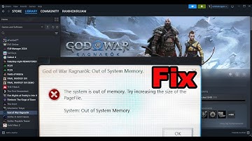 Fix God of War Ragnarök Error Out Of System Memory Try Increasing The Size Of The PageFile On PC