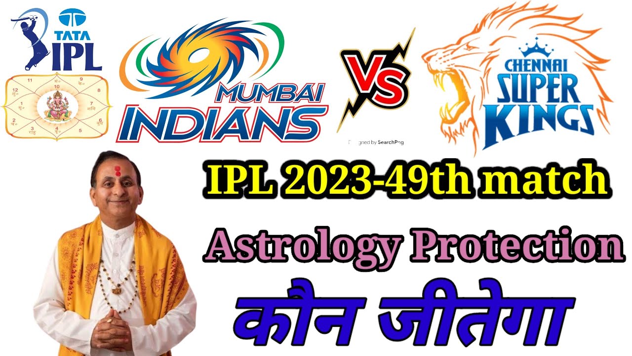Who will win Today IPL Match CSK vs MI , Match & Toss Bhavishyavani