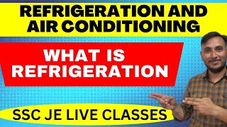 What is Refrigeration || Refrigeration and Air conditioning || Gear Institute
