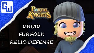 My First Relic Defense(AND A SURPRISE)! - DRUIDS, FURFOLK, RELIC DEFENSE! - Portal Knights 1.7.1