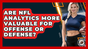 Are NFL Analytics More Valuable for Offense or Defense? | Gridiron Data Digest News
