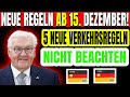Gültig Ab Dem 15 Dezember 5 Neue Verkehrsregeln Die Jeder Autofahrer In Deutschland Befolgen Sollte