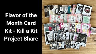 Flavor of the Month Card Kit - Kill a Kit Project Share