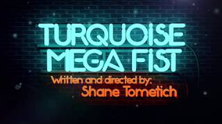 Turquoise Mega Fist HD