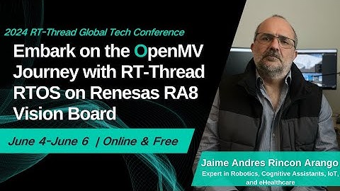 Embark on the OpenMV Journey with RT-Thread RTOS on Renesas RA8 Vision Board