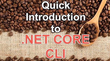 Quick Introduction to Dotnet Core CLI