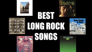 top 25 greatest long rock songs (10  minutes)